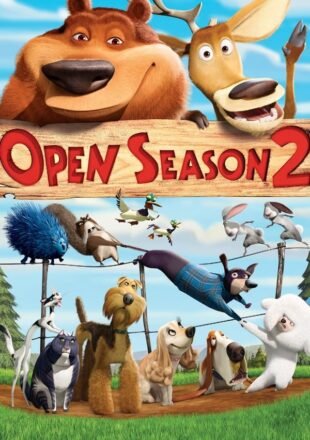 Open Season 2 2008 Dual Audio Hindi-English 480p 720p 1080p Bluray