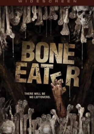 Bone Eater 2007 Dual Audio Hindi-English 480p 720p Gdrive Link