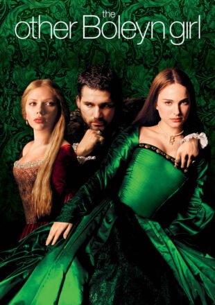 The Other Boleyn Girl 2008 Dual Audio Hindi-English 480p 720p 1080p Bluray