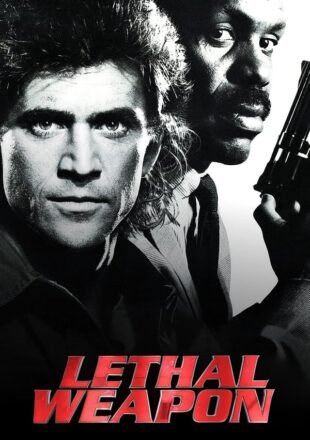 Lethal Weapon 1987 Dual Audio Hindi-English 480p 720p 1080p Gdrive Link