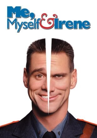 Me Myself & Irene 2000 Dual Audio Hindi-English 480p 720p 1080p