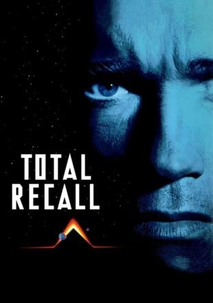 Total Recall 1990 Dual Audio Hindi-English 480p 720p 1080p Gdrive Link