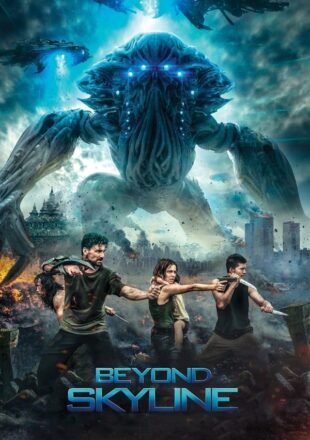 Beyond Skyline 2017 English Full Movie 480p 720p Bluray