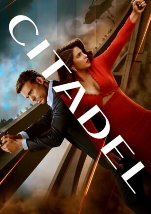 Citadel Season 1 Dual Audio Hindi-English 480p 720p 1080p