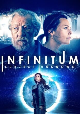 Infinitum: Subject Unknown 2021 Dual Audio Hindi-English 480p 720p 1080p