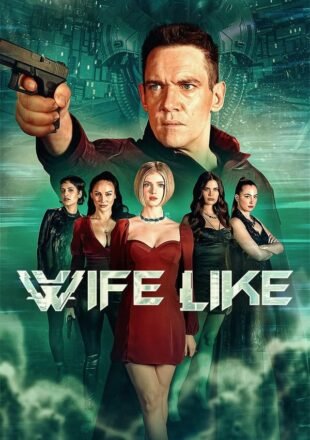 Wifelike 2022 Dual Audio Hindi-English 480p 720p 1080p