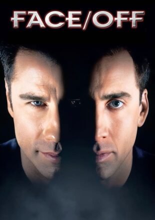 Face/Off 1997 Dual Audio Hindi-English 480p 720p 1080p