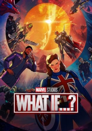 Marvel What If Season 1-3 English With Subtitle 480p 720p 1080p All Episode