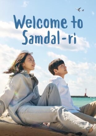 Welcome to Samdal-ri Season 1 Korean With English Subtitle 720p 1080p