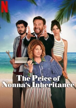 The Price of Nonna’s Inheritance 2024 Dual Audio Hindi-English 480p 720p 1080p