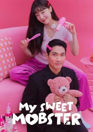 My Sweet Mobster Season 1 Korean 720p 1080p S01E16 Added