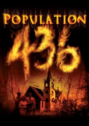 Population 436 2006 Dual Audio Hindi-English 480p 720p 1080p