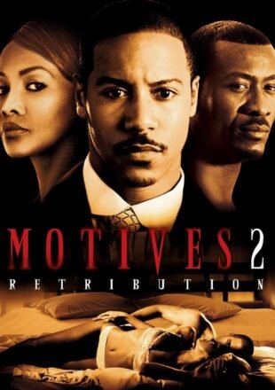 Motives 2 Retribution 2007 Dual Audio Hindi-English 480p 720p 1080p