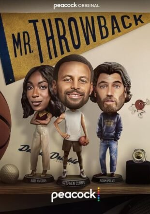 Mr. Throwback Season 1 English With Subtitle 720p 1080p All Episode