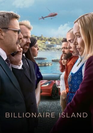 Billionaire Island Season 1 Multi Audio Hindi-English-Norwegian 480p 720p 1080p All Episode