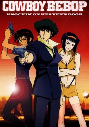 Cowboy Bebop: The Movie 2001 Multi Audio Hindi-English-Japanese 480p 720p 1080p