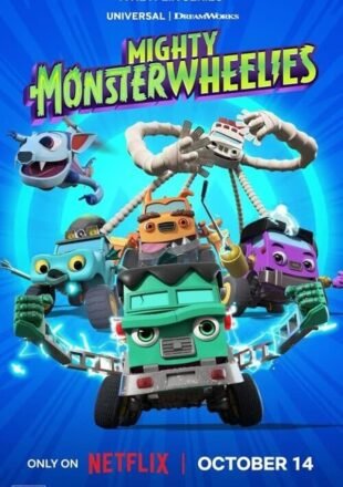 Mighty MonsterWheelies Season 1 Dual Audio Hindi-English 720p 1080p All Episode