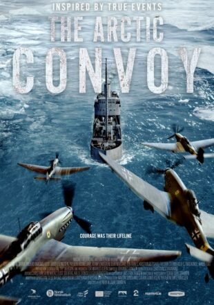 The Arctic Convoy 2023 Dual Audio Hindi-Norwegian 480p 720p 1080p