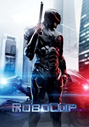 RoboCop 2014 Dual Audio Hindi-English 480p 720p 1080p