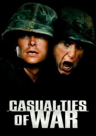 Casualties of War 1989 Dual Audio Hindi-English 480p 720p 1080p