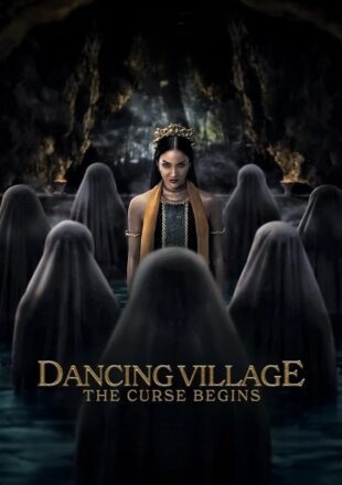 Dancing Village The Curse Begins 2024 Dual Audio Hindi-Indonesian 480p 720p 1080p