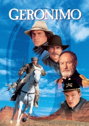 Geronimo: An American Legend 1993 Dual Audio Hindi-English 480p 720p 1080p