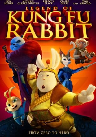 Legend of Kung Fu Rabbit 2011 Dual Audio Hindi-Chinese 480p 720p 1080p