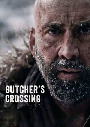 Butcher’s Crossing 2022 Dual Audio Hindi-English 480p 720p 1080p