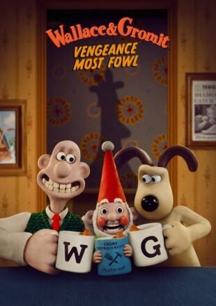 Wallace & Gromit: Vengeance Most Fowl 2024 Dual Audio Hindi-English 480p 720p 1080p