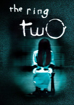 The Ring Two 2005 Multi Audio Hindi-English-Japanese