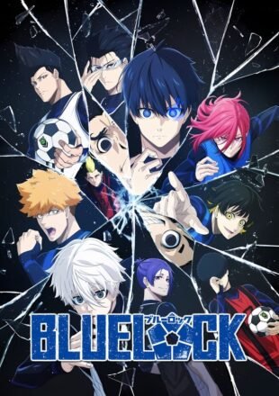 Blue Lock Season 1 Multi Audio Hindi-English-Japanese 480p 720p 1080p