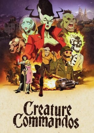 Creature Commandos Season 1 English 720p 1080p S01E07 Added