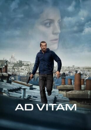 Ad Vitam 2025 Dual Audio Hindi-French 480p 720p 1080p