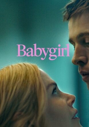 Babygirl 2024 English With Subtitle 480p 720p 1080p