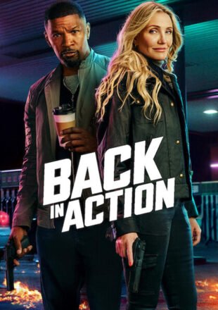 Back in Action 2025 Dual Audio Hindi-English 480p 720p 1080p