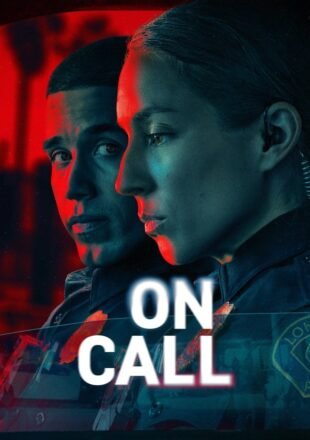 On Call Season 1 Dual Audio Hindi-English 480p 720p 1080p