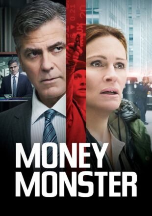 Money Monster 2016 Dual Audio Hindi-English 480p 720p 1080p