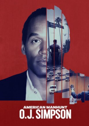 American Manhunt: O.J. Simpson Season 1 Dual Audio Hindi-English 480p 720p 1080p