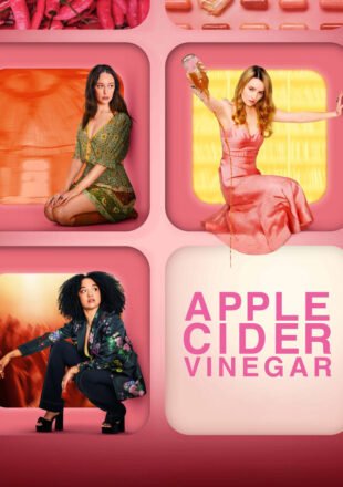 Apple Cider Vinegar Season 1 Dual Audio Hindi-English 480p 720p 1080p