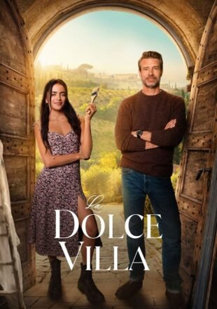 La Dolce Villa 2025 Dual Audio Hindi-English 480p 720p 1080p