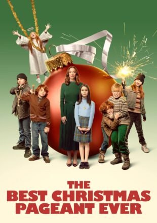 The Best Christmas Pageant Ever 2024 Dual Audio Hindi-English 480p 720p 1080p