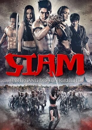 Siam Yuth: The Dawn of the Kingdom 2015 Dual Audio Hindi-German 480p 720p