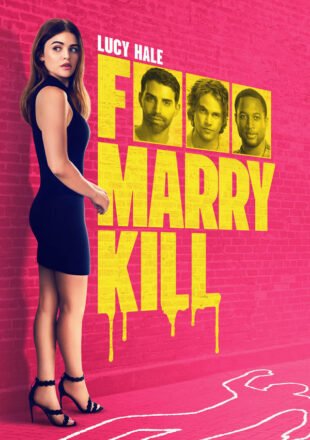 F Marry Kill 2025 Dual Audio Hindi-English 480p 720p 1080p