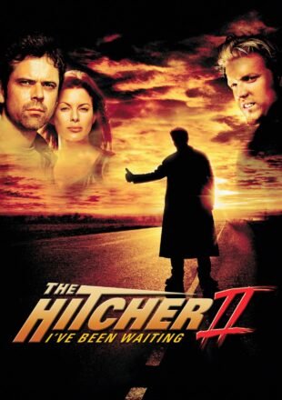 The Hitcher II: I’ve Been Waiting 2003 Dual Audio Hindi-English 480p 720p 1080p