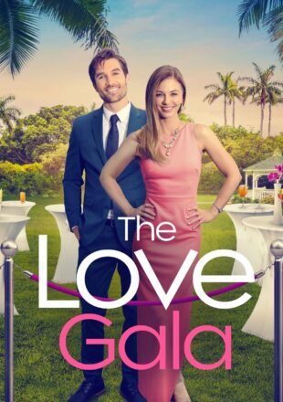 The Love Gala 2023 Dual Audio Hindi-English 480p 720p 1080p